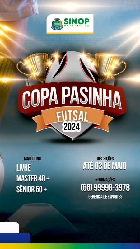 Abertas inscrições para a Copa Pasinha Masculina de Futsal 2024