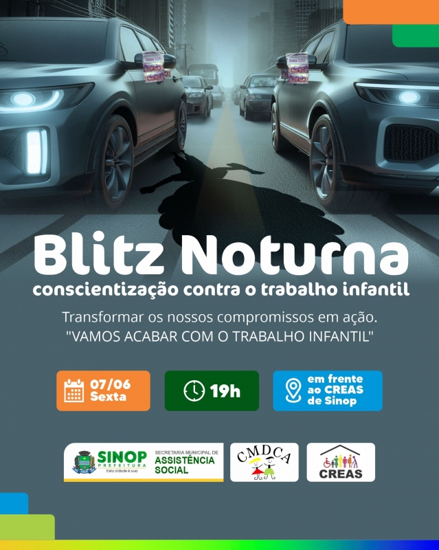 Assistência Social promove blitz noturna de conscientização contra o trabalho infantil nesta sexta (7)