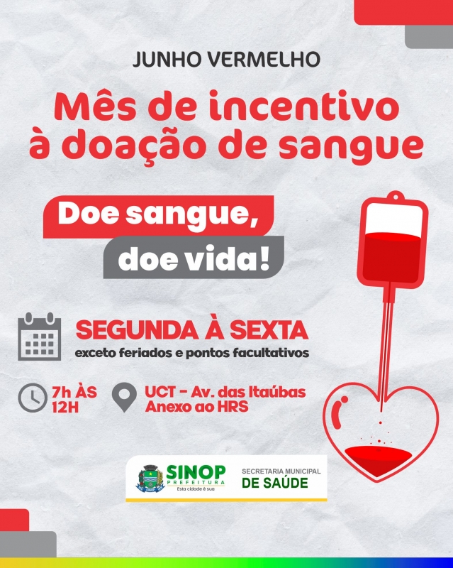 Junho vermelho: mês de conscientização sobre a importância da doação de sangue