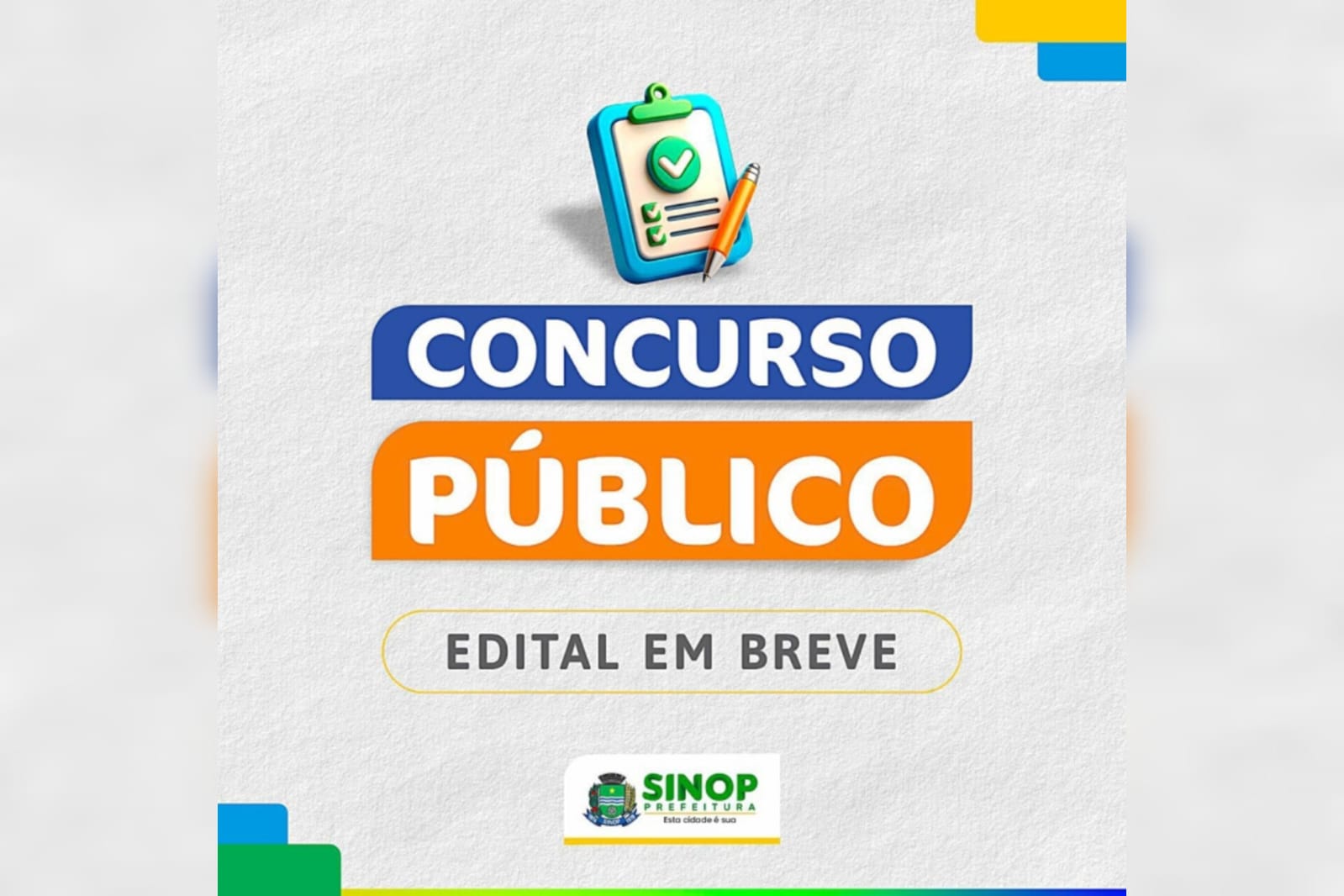 Saiba as vagas previstas no concurso público de Sinop e o que esperar do edital