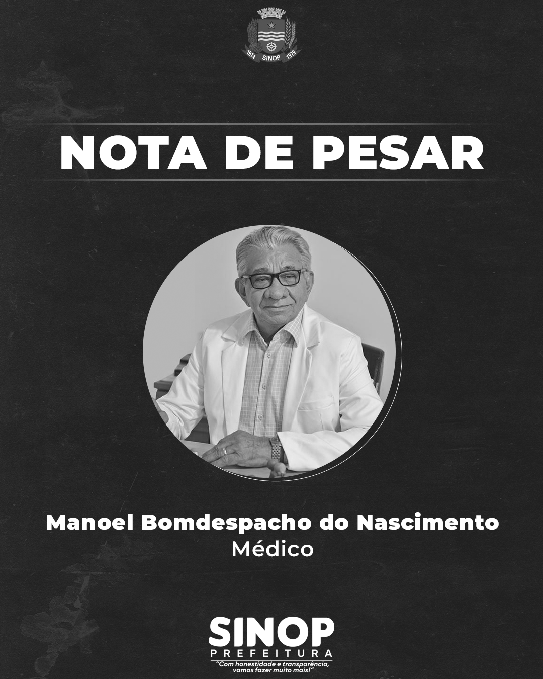 Prefeitura de Sinop decreta luto oficial em razão da morte de médico