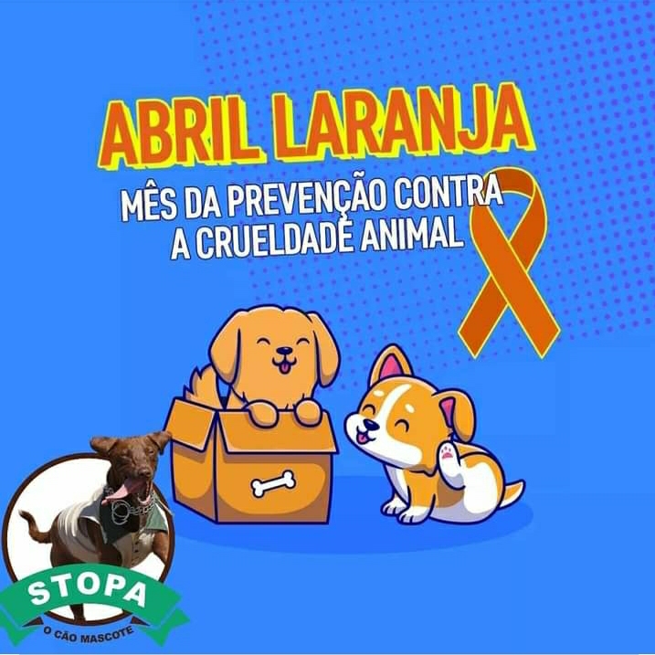 Stopa o Cão Mascote Abril Laranja uma campanha  para conscientizar e prevenir maus-tratos aos animais