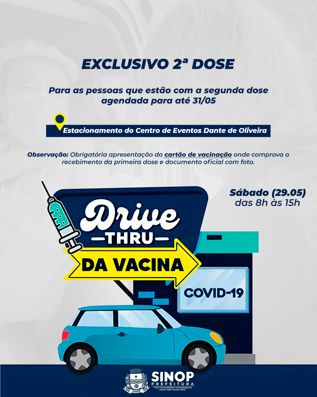 Drive-thru para segunda dose de vacina contra Covid-19 é sábado