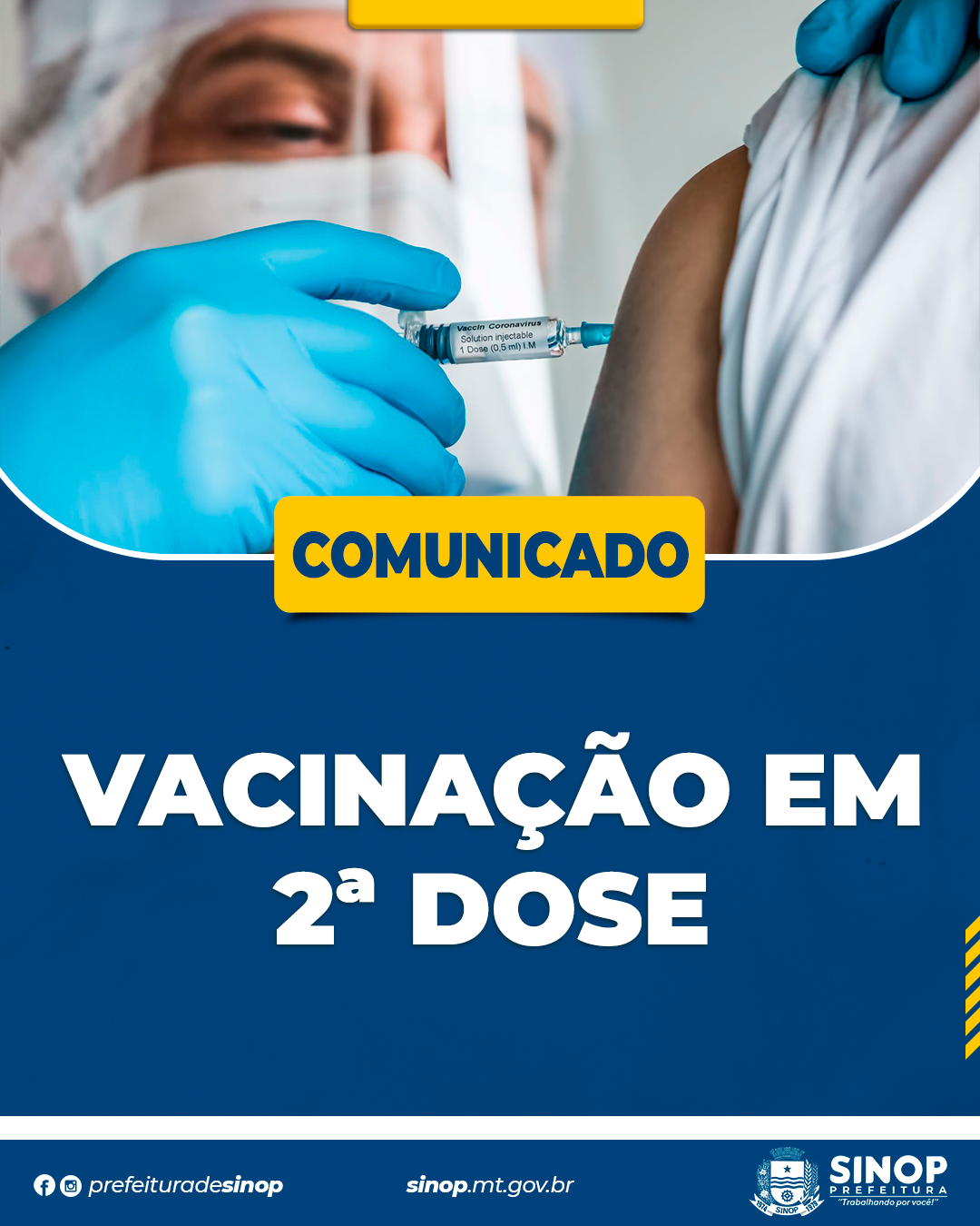 Vacinação em segunda dose nesta quinta-feira será apenas de manhã; confira