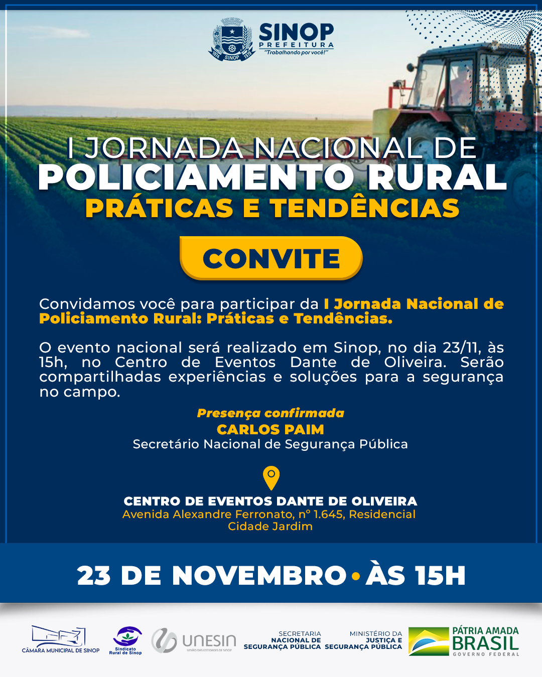 Abertura da jornada nacional de policiamento rural será hoje (23) em Sinop