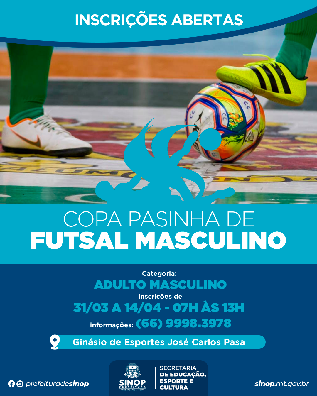 Inscrições abertas para Copa Pasinha e Copa Sinop de Futsal Feminino