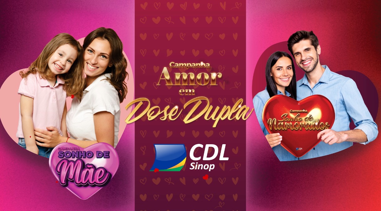 Amor em Dose Dupla é novidade nas campanhas da CDL neste ano