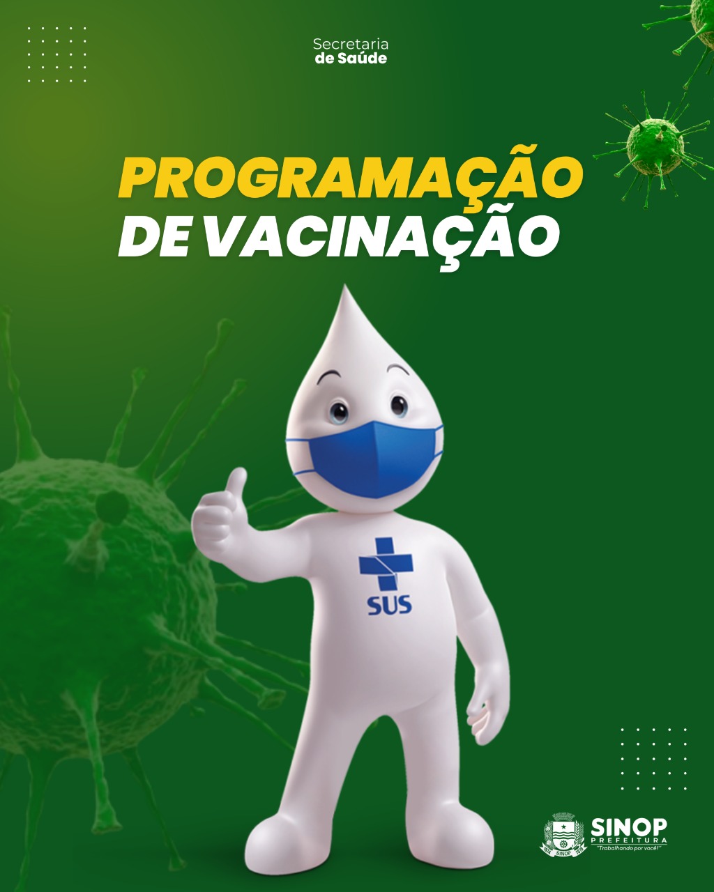 Confira programação de vacinação de segunda à sexta em Sinop; veja detalhes