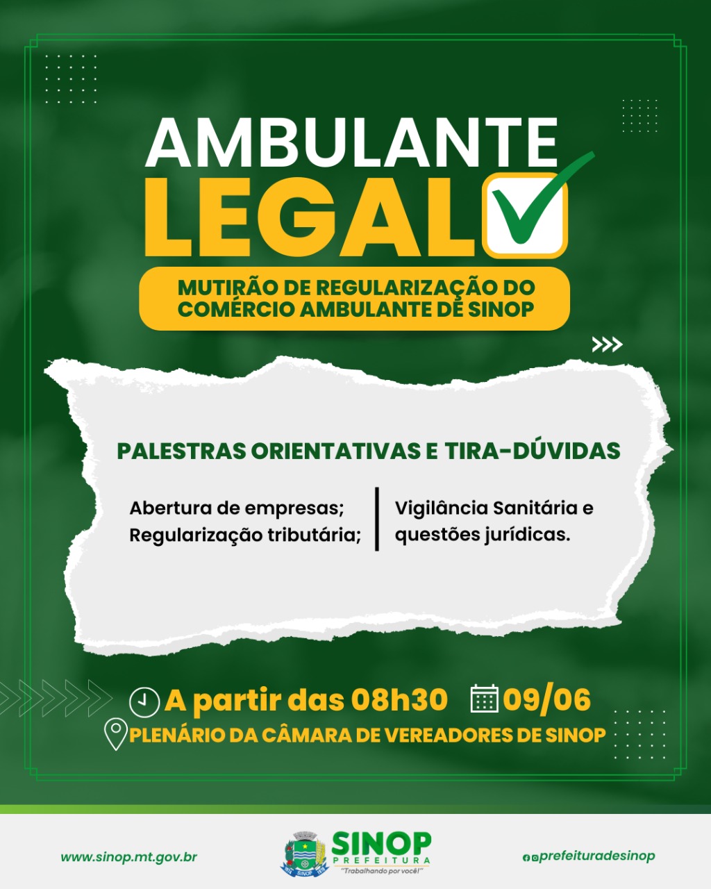 Mutirão vai oferecer palestras e esclarecer dúvidas sobre regularização do comércio ambulante de Sinop