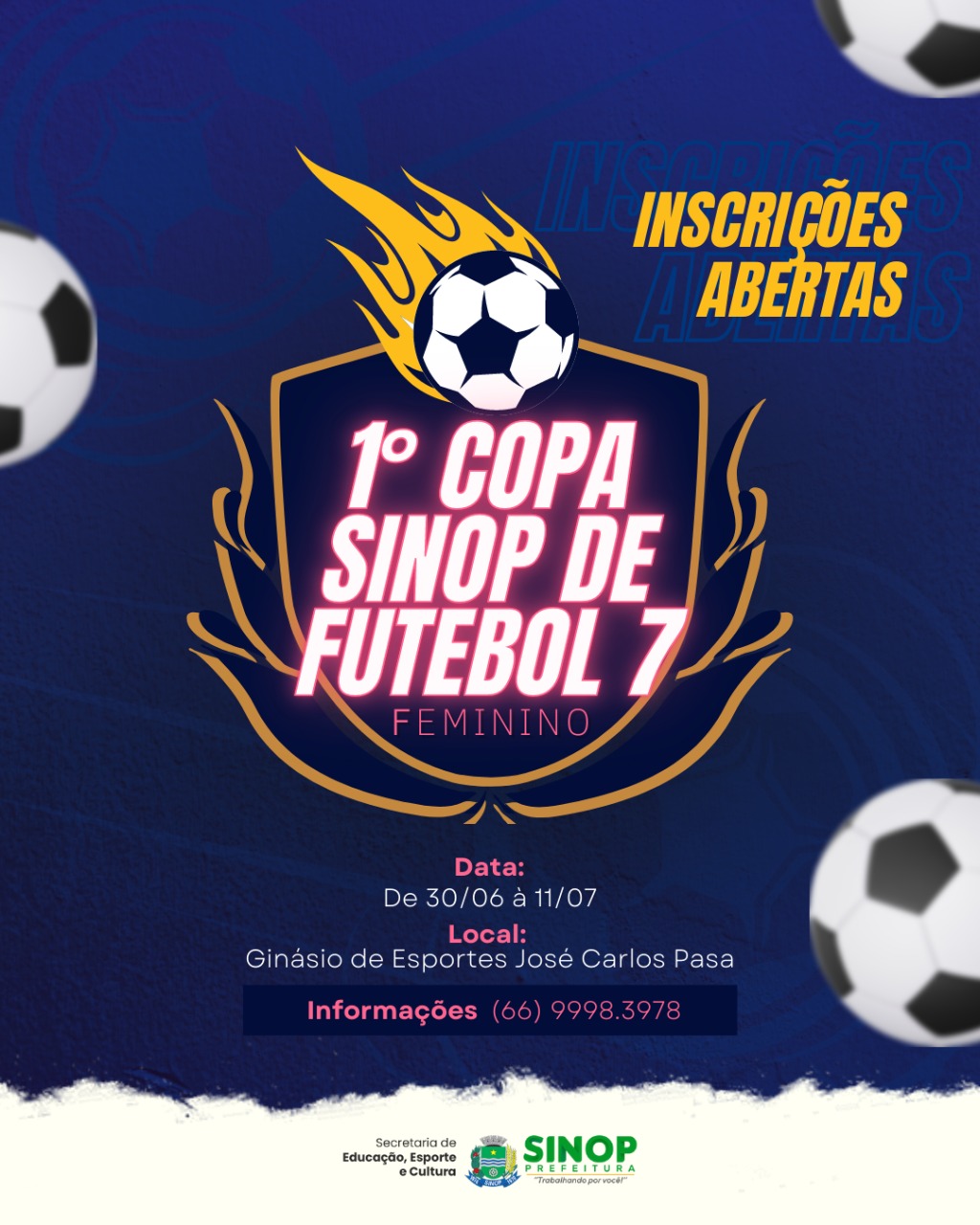 Prefeitura abre inscrições para Copa Sinop de Futebol Sete Feminino nesta quinta-feira (30)