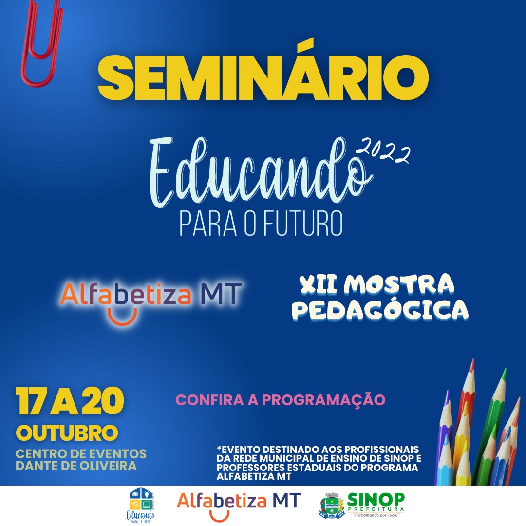 Mostra Pedagógica da rede municipal começa hoje (17): evento terá palestras, exposição de trabalhos e resultados