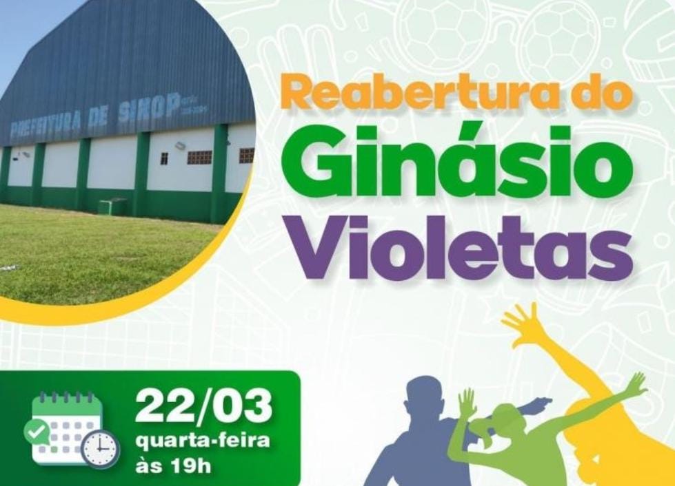 Ginásio Violetas recebe reforma completa e será reaberto hoje dia 22