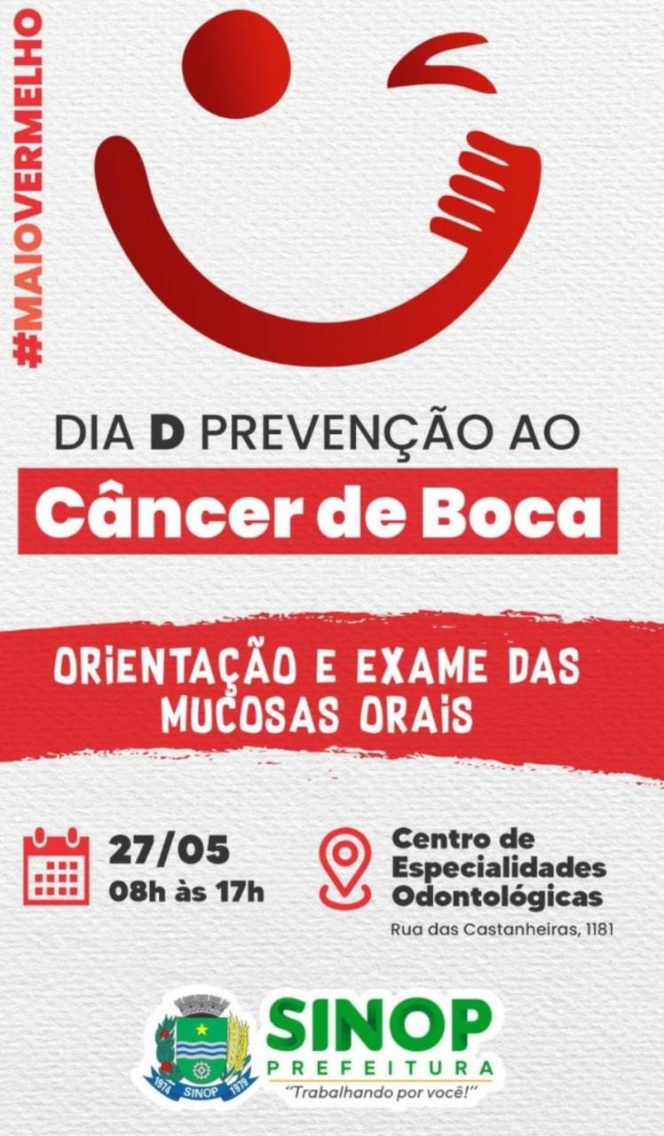 Maio vermelho: dia D de prevenção ao Câncer de Boca será neste sábado (27)