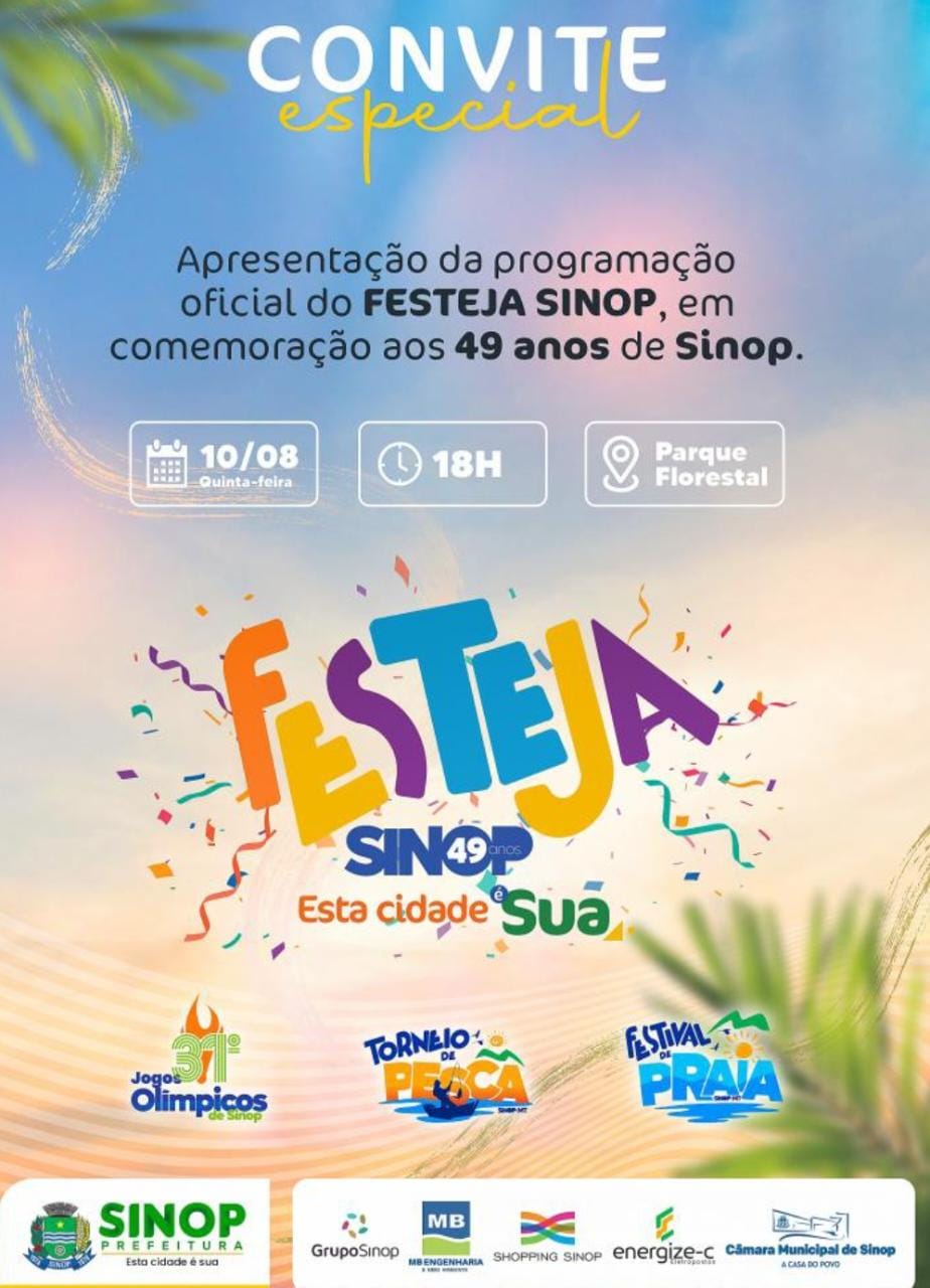 Prefeitura lança hoje (10) programação oficial do Festeja Sinop em comemoração aos 49 anos do município