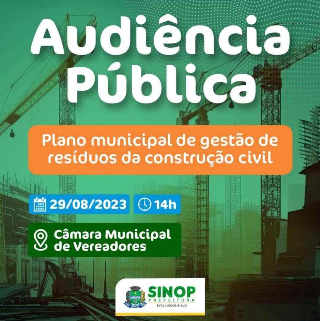 Prefeitura realiza audiência pública para debater Plano de Gestão de Resíduos da Construção Civil de Sinop