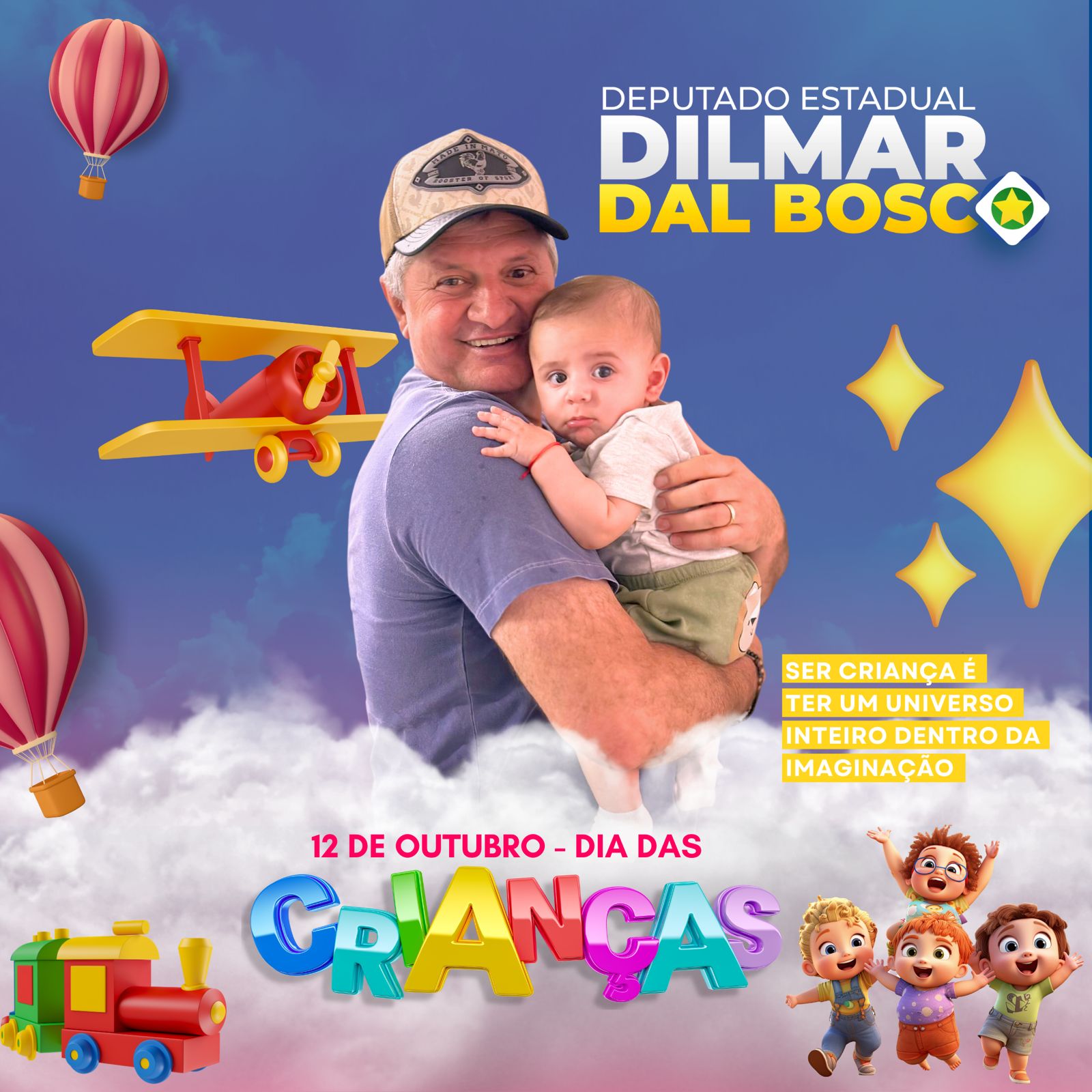 Dia das Crianças Deputado Dilmar Dal Bosco Diz que temos que Lembrar que um mundo melhor começa com o cuidado e o respeito pelas nossas crianças. 