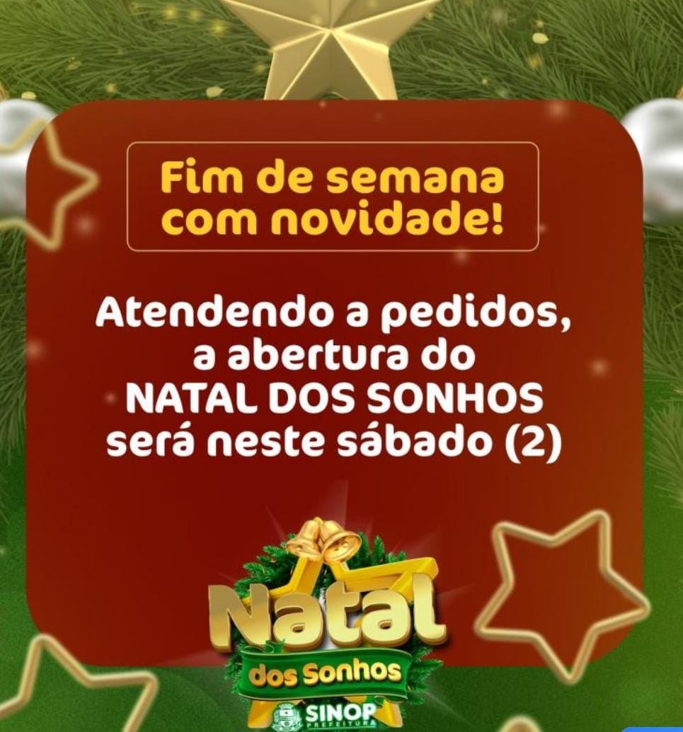 Prefeitura atende pedido da população e abertura do Natal dos Sonhos será neste sábado (02)